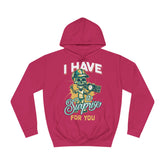 I Have a Surprise For You Unisex College Hoodie - Stylish & Cosy for Campus Life